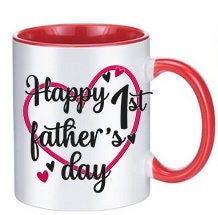 Happy 1st Father's Day 11oz Coffee Mug – Heartfelt New Dad Gift