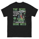 The Devil's Whisper Cannabis Vibes Unisex classic tee